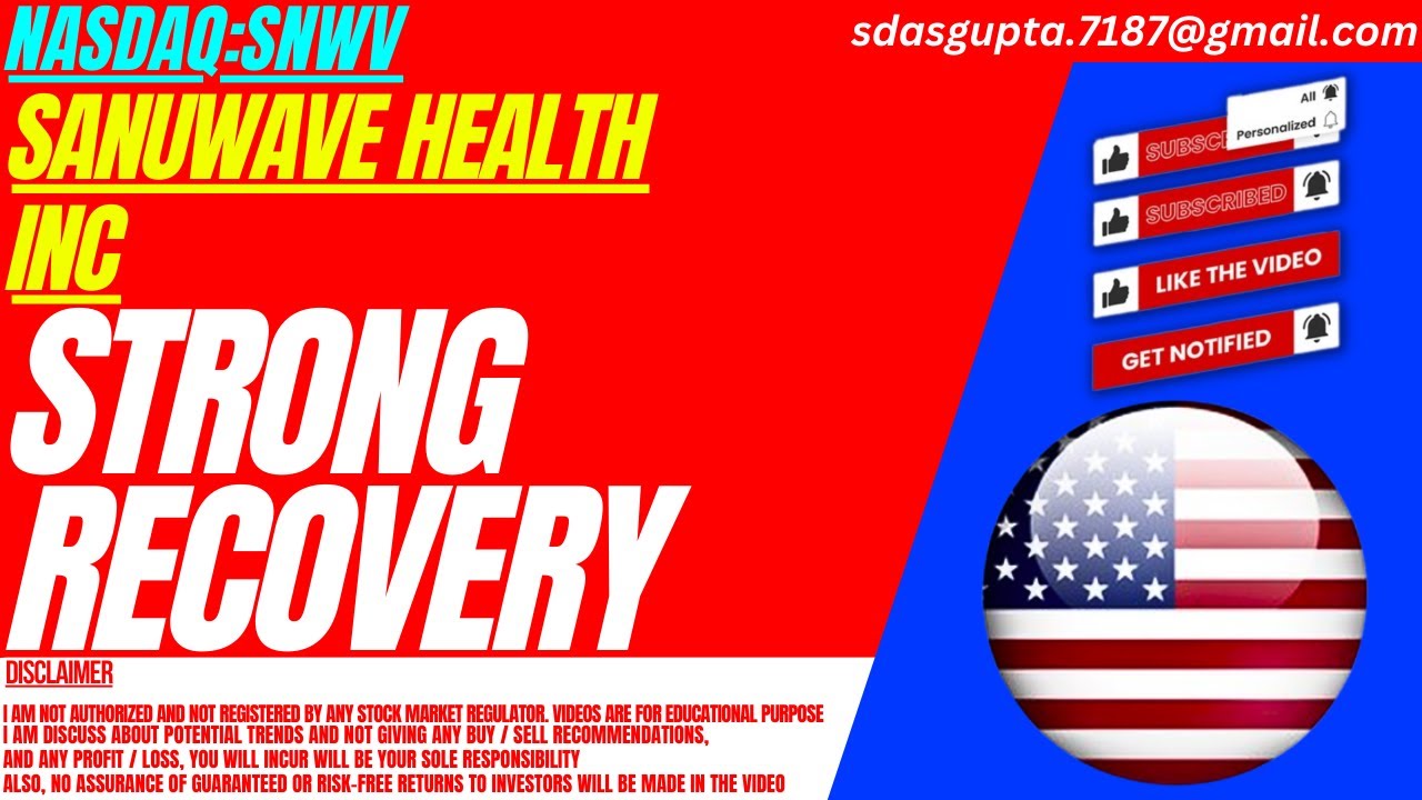 STRONG RECOVERY : SNWV STOCK ANALYSIS | SANUWAVE HEALTH INC STOCK