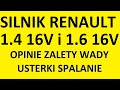 Silnik Renault 1.4 16V K4J/1.6 16V K4M opinie, zalety, wady, usterki, spalanie, rozrząd, olej,forum?