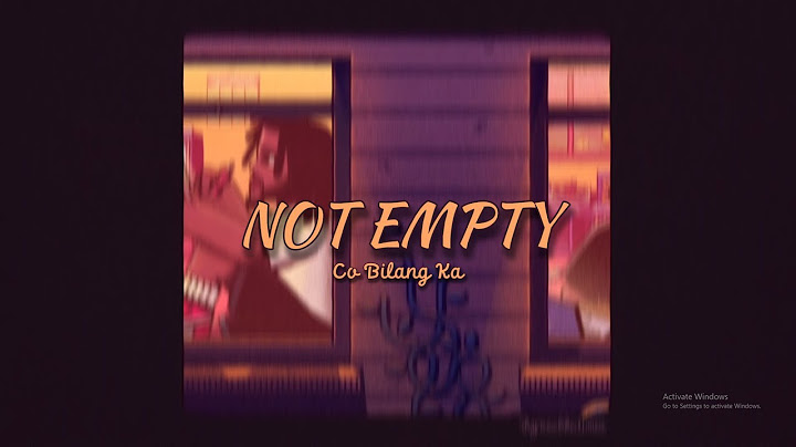 Not Empty - Co Bilang Ka (Official Lyric Video)