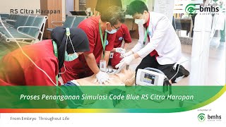 PROSES SIMULASI CODE BLUE RS CITRA HARAPAN