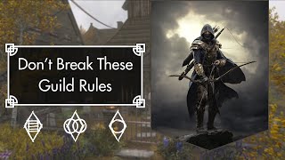 Break the Rules and Pay the Price: A look at the Thieves Guild Rule System