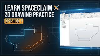ANSYS SpaceClaim 2D Sketching: Lines, Angles & Your First Engineering Drawing