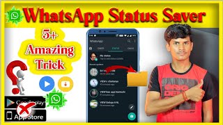 5+ Amazing Trick WhatsApp status savers - Download? WhatsApp status save Download kaise kare 2022 screenshot 4