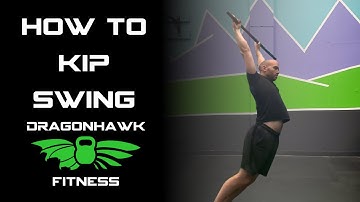 Proper Form of the Kip Swing