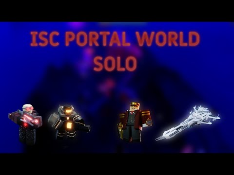 ISC Portal World Solo | Tower Blitz
