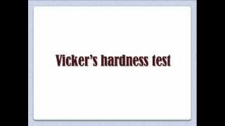 Vicker's hardness test