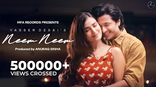 Neem Neem (Official Video) - Yasser Desai | Manmeet Kaur | Jatin Suri | Shivram Parmar | MFA Records screenshot 1