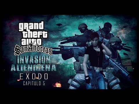 GTA San Andreas | Invasión Alienigena ÉXODO | Capítulo 5: La luz de la esperanza