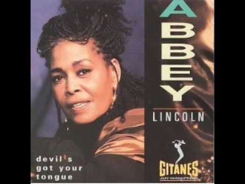 Abbey Lincoln - Devil's got your Tongue - "The Mer...