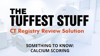 The Tuffest Stuff - Calcium Scoring Net Worth