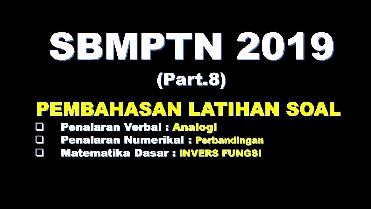 Contoh Soal Cpns 2018 Pembahasan Latihan Soal Sbmptn 2019 Part 8
