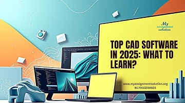 Top CAD Software in 2025: Which One Should You Learn?