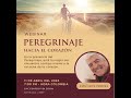 WEBINAR PEREGRINAJE HACIA EL CORAZÓN Con Lute Portes
