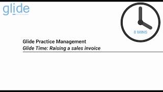 Glide Time: Raising a sales invoice