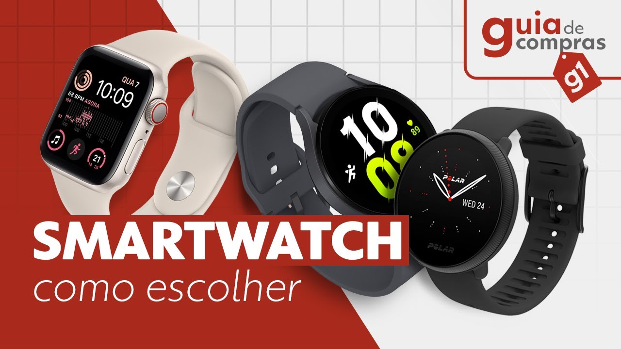 Qual smartwatch comprar? Veja dicas para escolher o relógio ideal