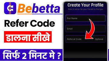 Bebetta app me referral code kaise dale | bebetta app se referral code kaise le