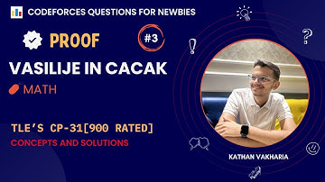 Vasilije in Cacak (Solution PROOF) | Codeforces | @TLE_Eliminators 