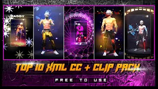 🔺Free Fire Top 10 Xml + Cc + Clips 🔸ff Clips For Editing🔸ff Emote Clips 🔸ff clip🔻