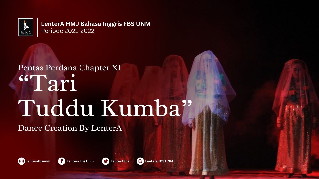 Tari Tuddu Kumba | LenterA HMJ Bahasa Inggris FBS UNM