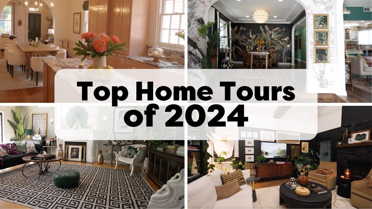 Top Home Tours of 2024 - YouTube