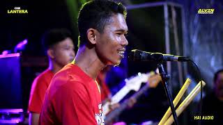 FULL ALBUM TERBARU / OM LANTERA / LIVE KALIKONDANG  DEMAK / ALVIN PRODUCTION