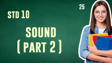 HSA Physical science //module 1// 10th //sound.