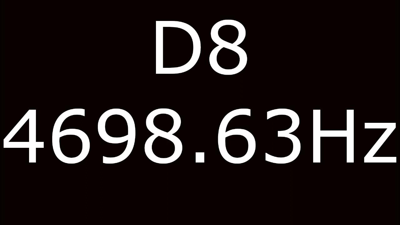 D8 Note Frequency Test YouTube