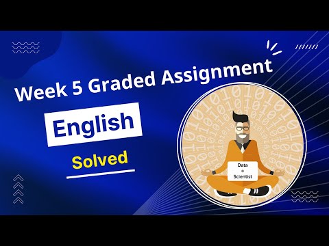 IIT Madras English Week 5 Graded Assignment | May Term 2022