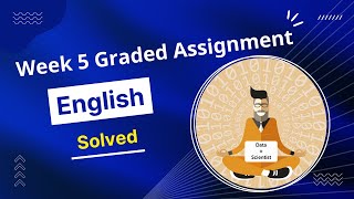 IIT Madras English Week 5 Graded Assignment | May Term 2022