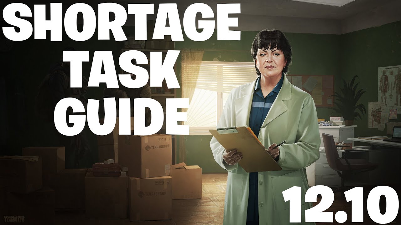 Escape From Tarkov - Therapist Task - Shortage GUIDE! (12.10+)