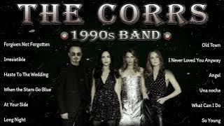 The Corrs Popular Songs | What Can I Do, Breathless, Angel