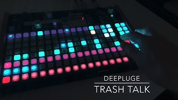 Deepluge -Trash Talk - Deep house on the Synthstrom Deluge