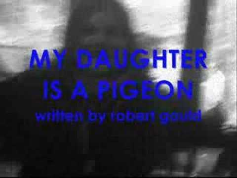 My Daughter is a Pigeon (Episode 1)