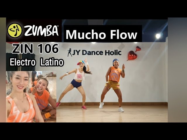 ZIN 106 / Mucho Flow / Electro Latino / Zumba 줌바 /  llegales / JY Dance Holic / 대전 줌바 전문스튜디오 class=