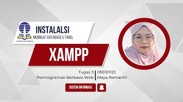 Installasi , Membuat Database & Tabel di XAMPP
