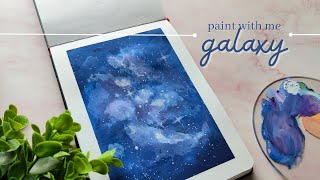 Paint with me  -  GALAXY ★ Gouache painting