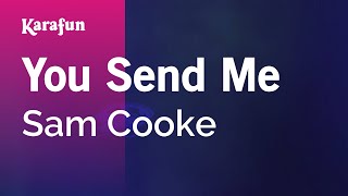 You Send Me - Sam Cooke | Karaoke Version | KaraFun chords