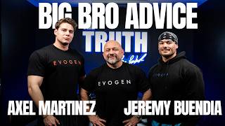 Ep 142 | Jeremy Buendia & Axel Martinez | Big Bro Advice