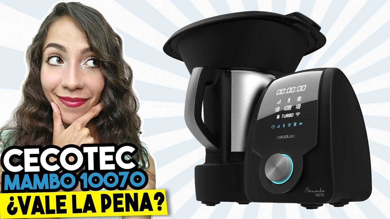 🥇🌟 CECOTEC ROBOT DE COCINA MULTIFUNCION MAMBO 10070 Descubre el