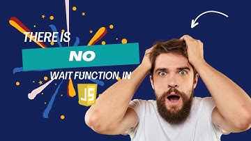 How to wait in javascript?