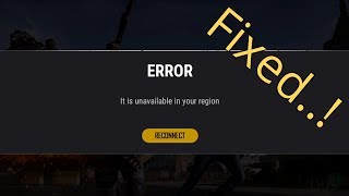 How To Fix PubG Lite's 'Error, It Is Unavailable In Your Region ...