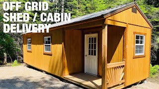 OFF GRID SHED / CABIN DELIVERY