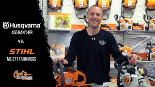 Chainsaw Comparison: Husqvarna 455 Rancher vs. Stihl MS 271