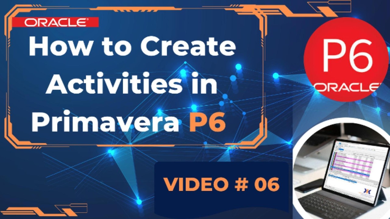 Как создавать действия в Primavera P6