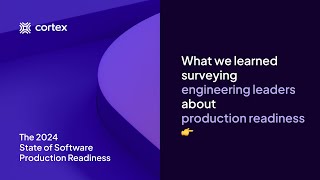 Webinar - 2024 State of Software Production Readiness Wealth