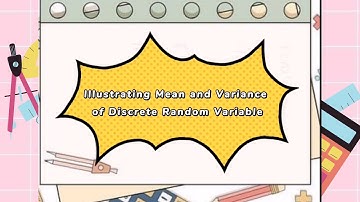 Illustrating Mean and Variance of Discrete Random Variable | Statistic and Probability||Boo lynlyn