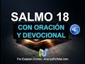 SALMO 18 BIBLIA HABLADA con Explicación y Oración Poderosa   Reina Valera Actualizada con Letra