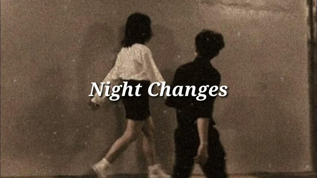 One direction night changes slowed reverb youtube