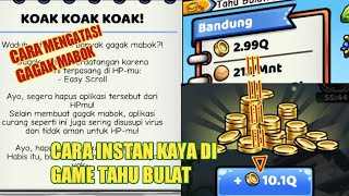 CARA CEPAT KAYA DI GAME TAHU BULAT & CARA MENGATASI GAGAK MABOK DI GAME TAHU BULAT screenshot 3