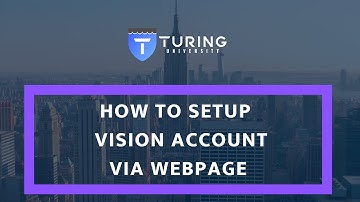 Turing Vision - How to setup an Account Via webpage